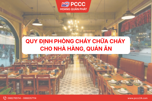 Quy định phòng cháy chữa cháy nhà hàng quán ăn