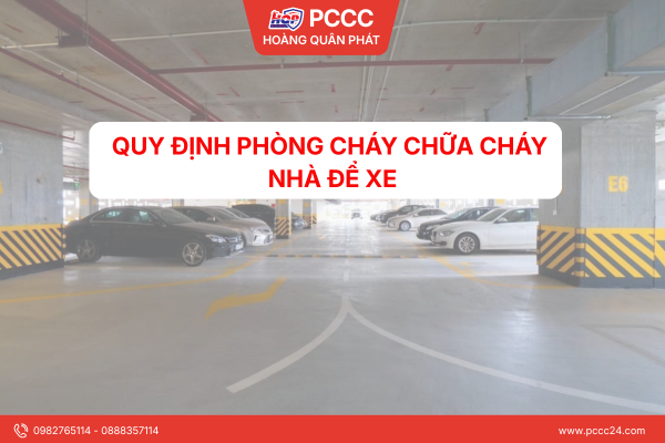Quy định phòng cháy chữa cháy nhà để xe
