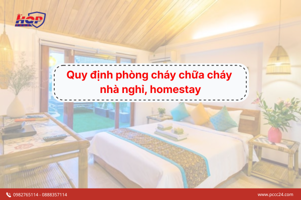  Quy định phòng cháy chữa cháy nhà nghỉ, homestay