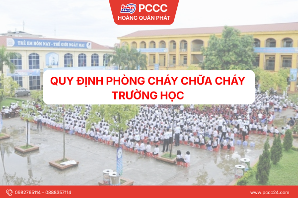 Quy định phòng phòng cháy chữa cháy trường học 