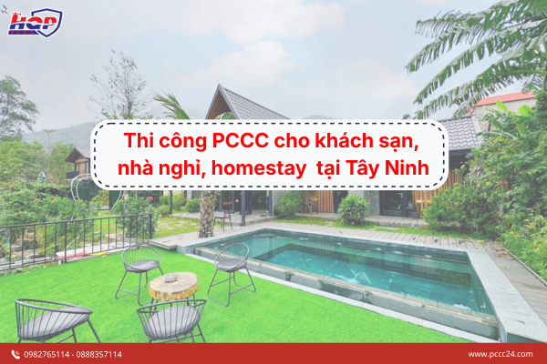 Thi công PCCC cho khách sạn, nhà nghỉ, homestay