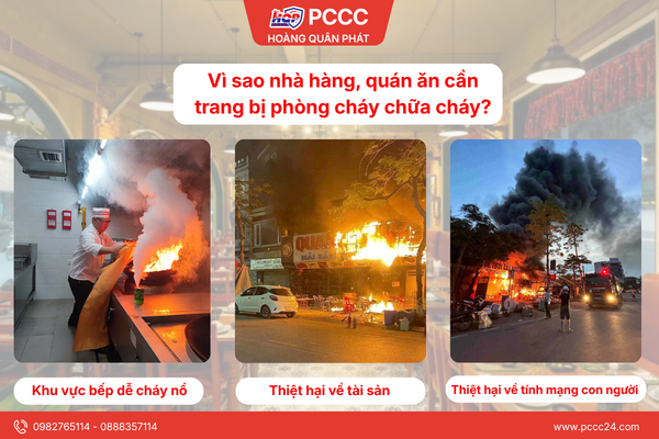 Vì sao nhà hàng, quán ăn cần tràng bị phòng cháy chữa cháy