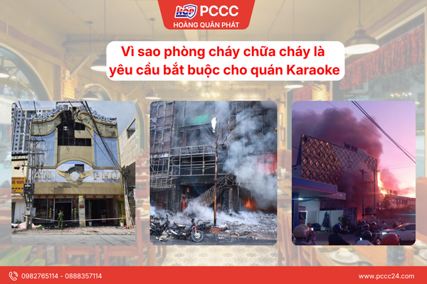 Vì sao phòng cháy chữa cháy là yêu cầu bắt buộc cho quán Karaoke
